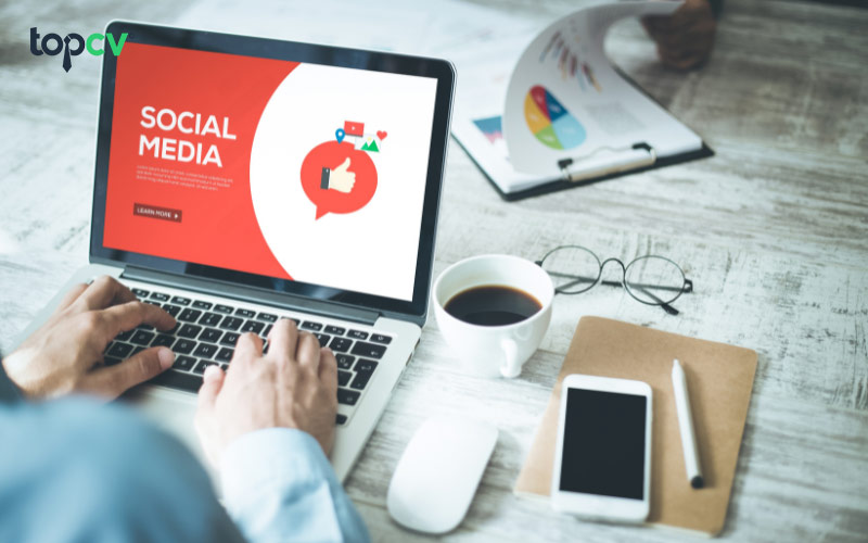 Social Media là công việc gắn liền với sự sáng tạo, đột phá ý tưởng