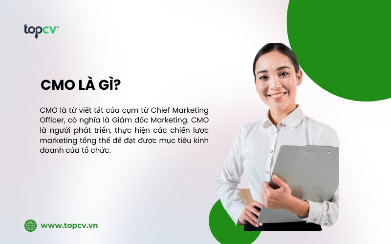 CMO là vị trí quản lý cấp cao trong doanh nghiệp