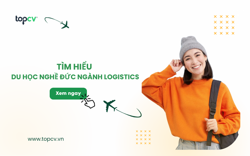 Tìm hiểu chi tiết về chương trình du học nghề Đức ngành Logistics