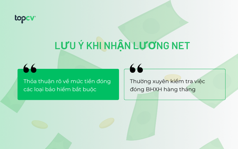 Lưu ý khi nhận lương net