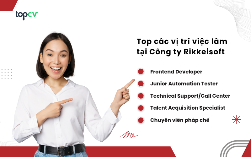 Top các vị trí việc làm tại Công ty Rikkeisoft
