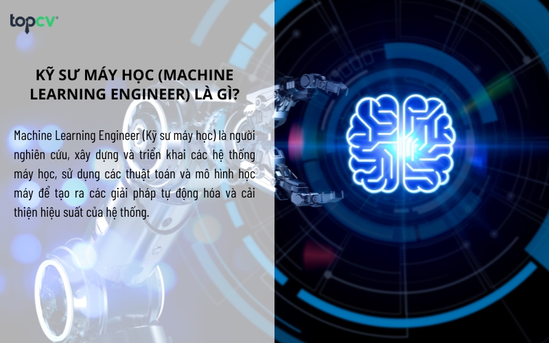 Kỹ sư máy học (Machine Learning Engineer)