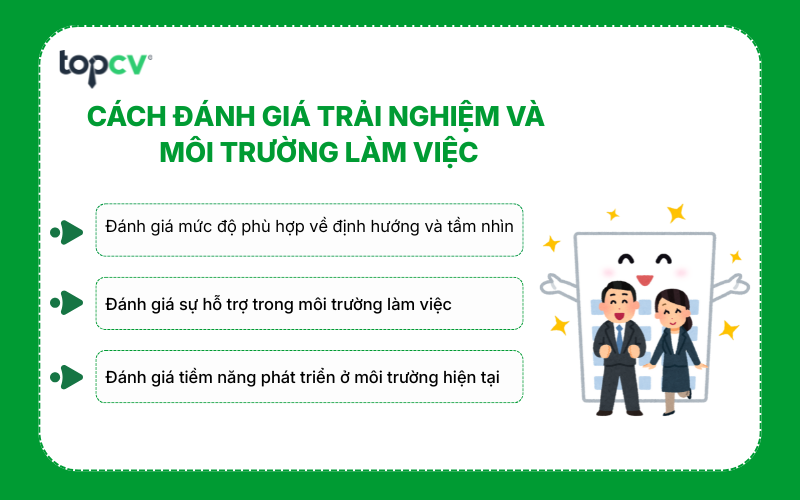 Cách đánh giá trải nghiệm và môi trường làm việc