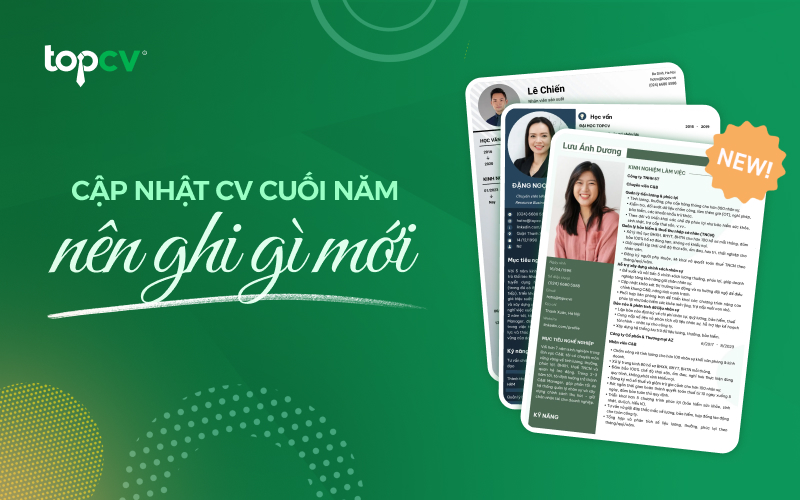 Cập nhật CV cuối năm - nên ghi gì mới?