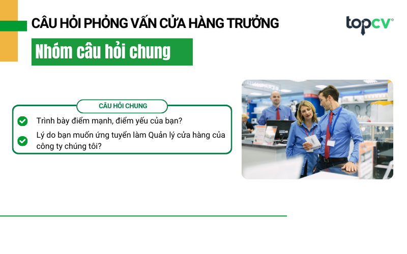 Nhóm câu hỏi phỏng vấn Cửa hàng trưởng chung