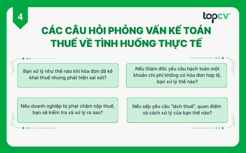 Các câu hỏi phỏng vấn Kế toán thuế về tình huống thực tế