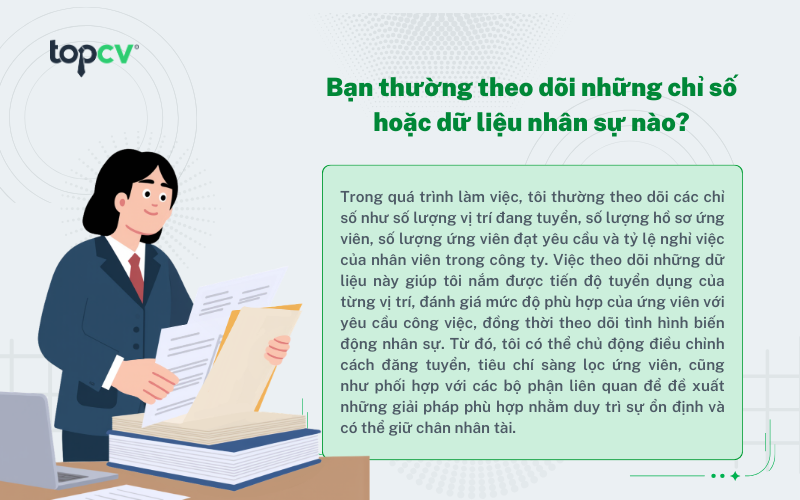 Cách trả lời câu hỏi về những chỉ số hoặc dữ liệu nhân sự