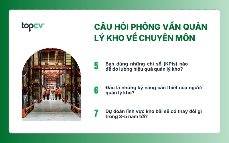 Câu hỏi phỏng vấn Quản lý kho về chuyên môn nghiệp vụ