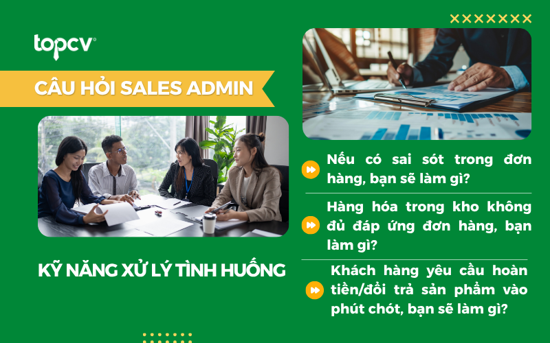 Danh sách câu hỏi phỏng vấn Sales Admin về kỹ năng xử lý tình huống