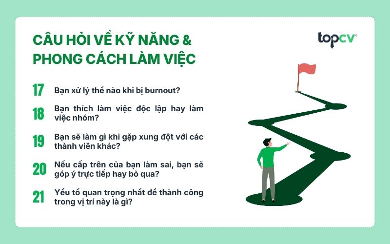 Câu hỏi phỏng vấn về kỹ năng & phong cách làm việc
