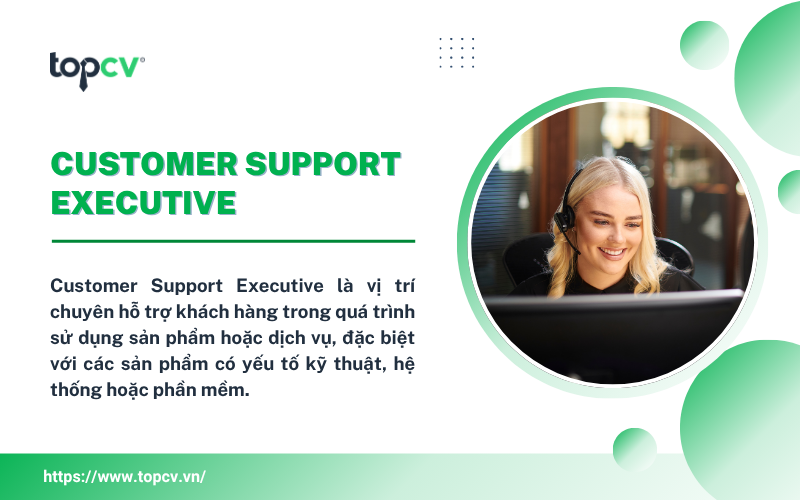 Customer Support Executive hướng dẫn cách sử dụng sản phẩm và xử lý lỗi cho khách hàng