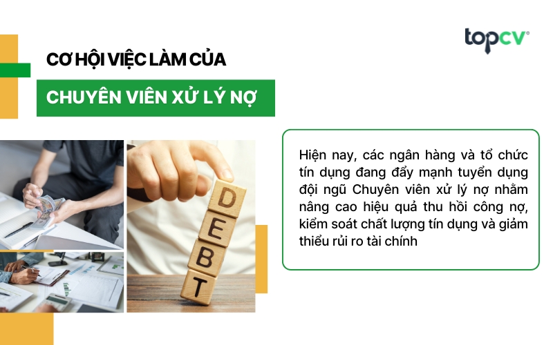 Cơ hội việc làm của Chuyên viên xử lý nợ