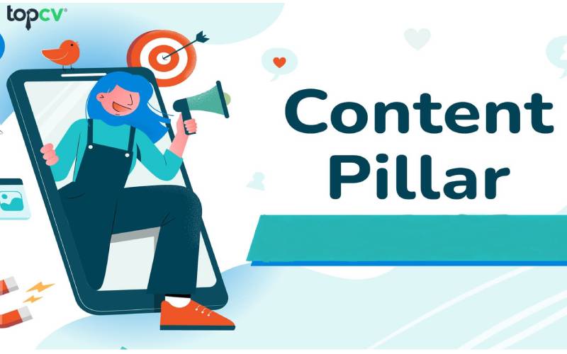 Content pillar là gì