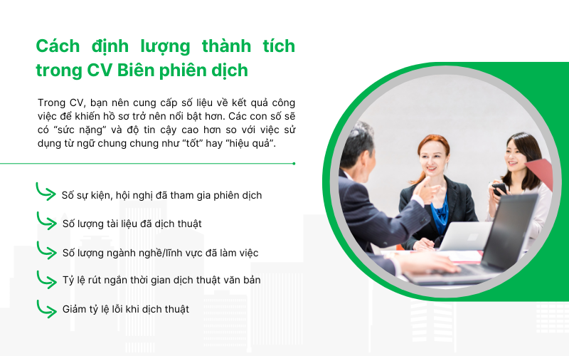 Cách định lượng thành tích trong CV Biên phiên dịch