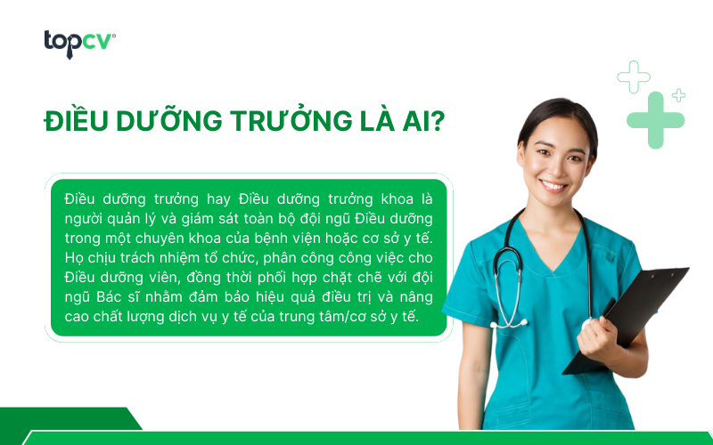 Điều dưỡng trưởng là gì?