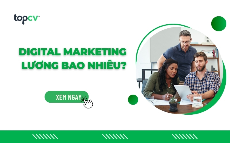 Digital Marketing lương bao nhiêu? Cập nhật bảng lương Digital Marketing 2026
