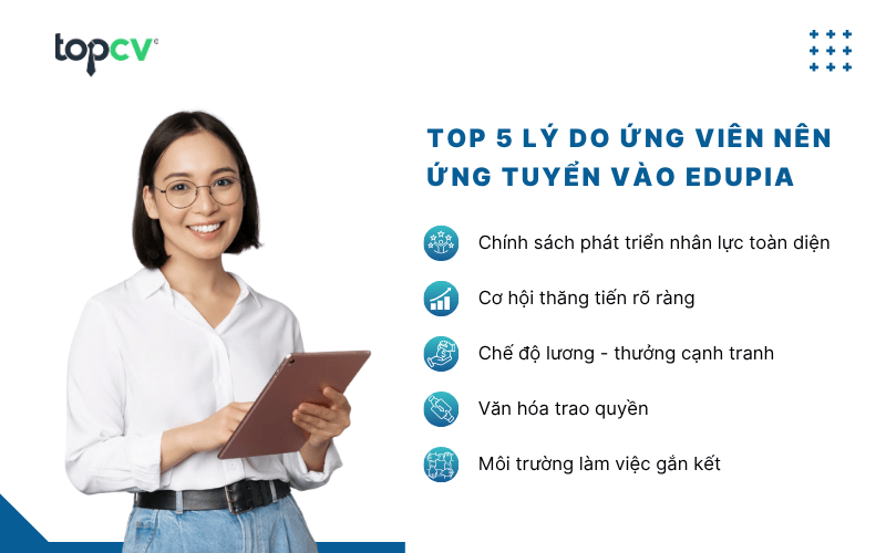 TOP 5 lý do ứng viên nên ứng tuyển vào Edupia