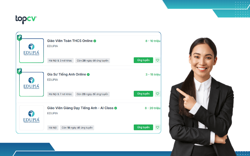 Ứng tuyển Edupia thông qua nền tảng tuyển dụng uy tín TopCV