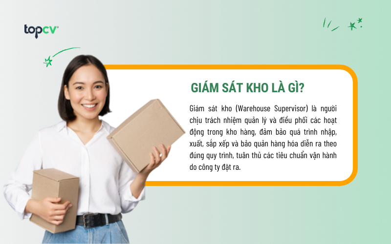 Giám sát kho (Warehouse Supervisor) là gì?