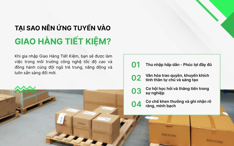 Lý do nên ứng tuyển vào Giao Hàng Tiết Kiệm