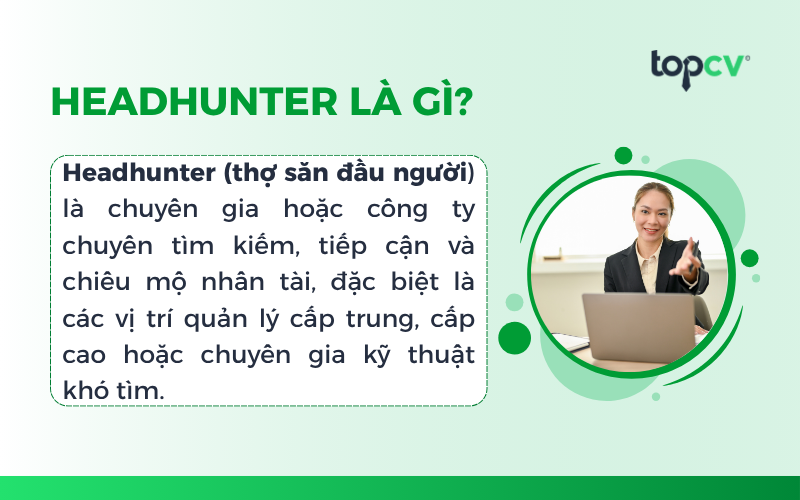 Headhunter là gì