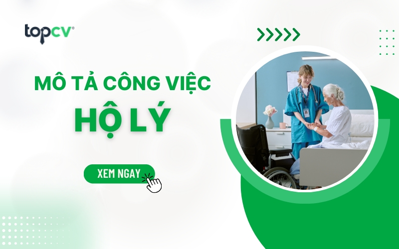 Hộ lý là gì? Mô tả công việc và cơ hội việc làm nghề hộ lý