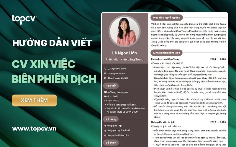Hướng dẫn cách viết CV Biên phiên dịch chuyên nghiệp, ấn tượng
