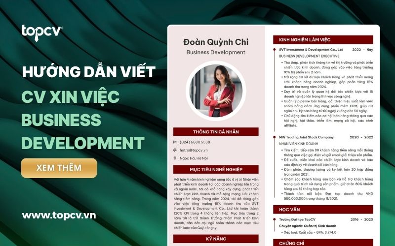 Cách viết CV Business Development (Kèm Mẫu CV Miễn Phí)