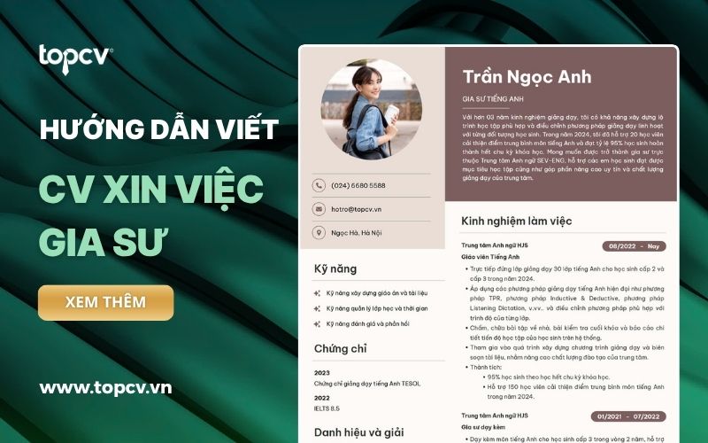 Hướng dẫn cách viết CV Gia sư/giáo viên dạy kèm ấn tượng