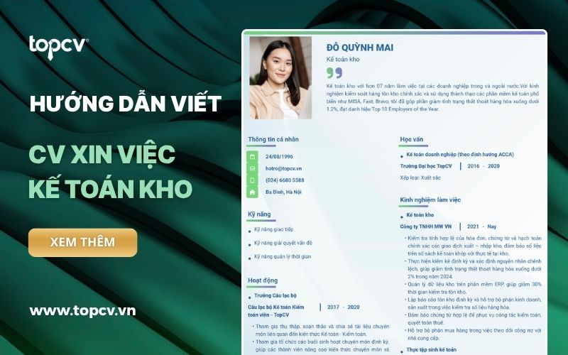 Hướng dẫn viết CV Kế toán kho chuẩn, chuyên nghiệp nhất