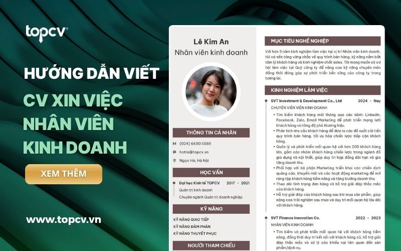 Hướng dẫn cách viết CV Kinh doanh/Bán hàng chuẩn, chuyên nghiệp 2026