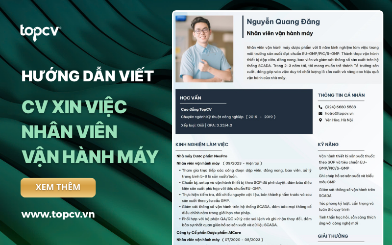 Hướng dẫn tạo CV Nhân viên vận hành máy chuẩn