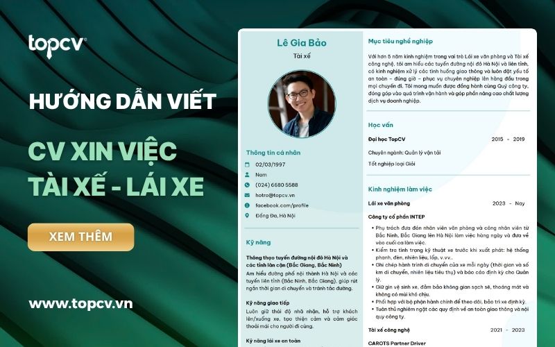 Hướng dẫn cách viết CV Tài xế chuẩn, chuyên nghiệp 2025