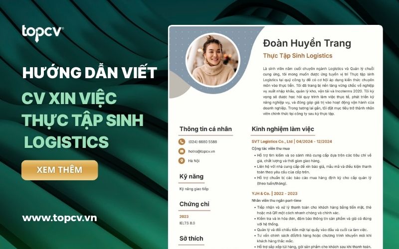 Hướng dẫn cách viết CV Thực tập sinh Logistics ấn tượng