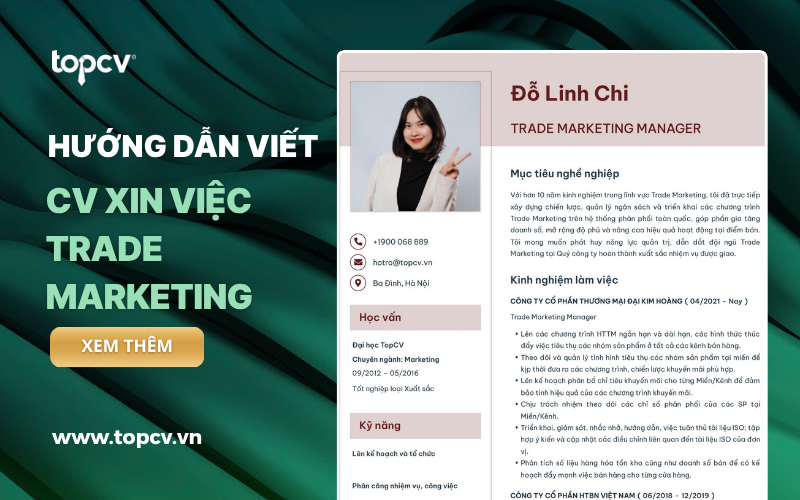 Hướng dẫn viết CV Trade Marketing chuẩn nhất