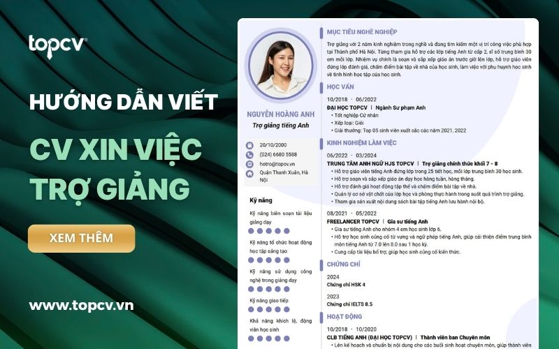 Hướng dẫn viết CV Trợ giảng chuyên nghiệp, ấn tượng