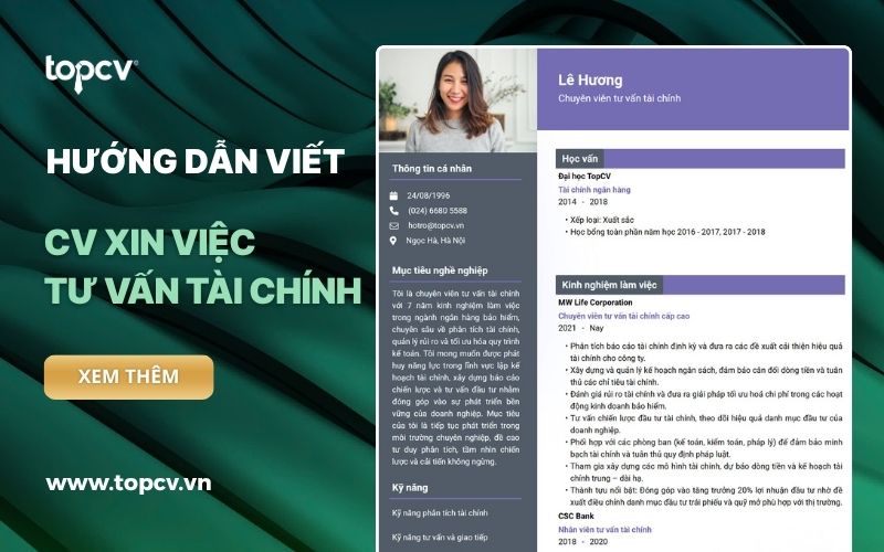 Hướng dẫn viết CV Tư vấn tài chính chuẩn, chuyên nghiệp