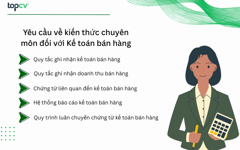 Yêu cầu về kiến thức chuyên môn đối với Kế toán bán hàng
