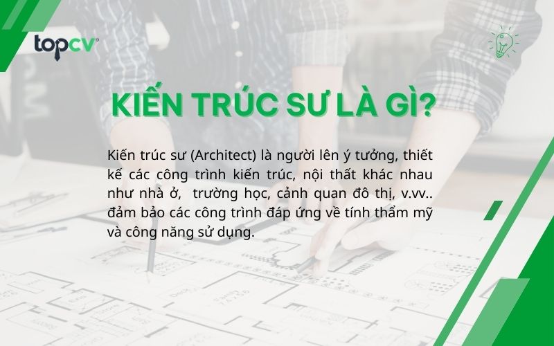 kien truc su la gi