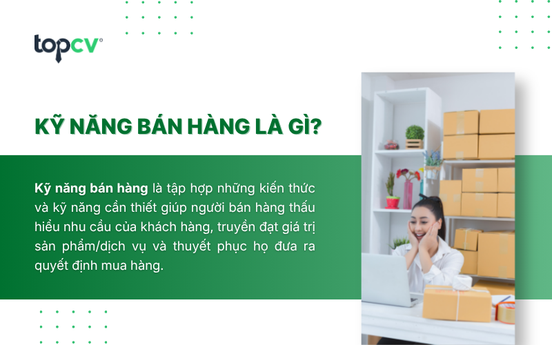 Kỹ năng bán hàng là gì