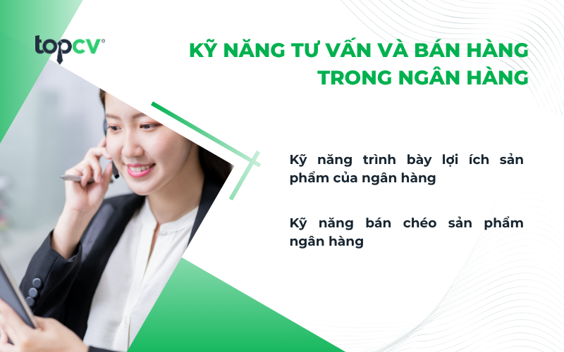 Kỹ năng tư vấn và bán hàng trong ngân hàng