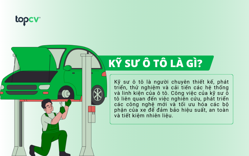 Kỹ sư ô tô là gì?