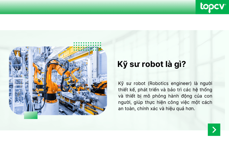 Kỹ sư robot thiết kế, phát triển các thiết bị mô phỏng hành động của con người