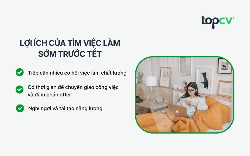 Tìm việc sớm trước Tết mang lại nhiều lợi ích cho ứng viên