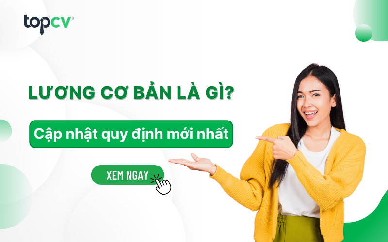 Lương cơ bản là gì? Cách tính lương cơ bản mới nhất