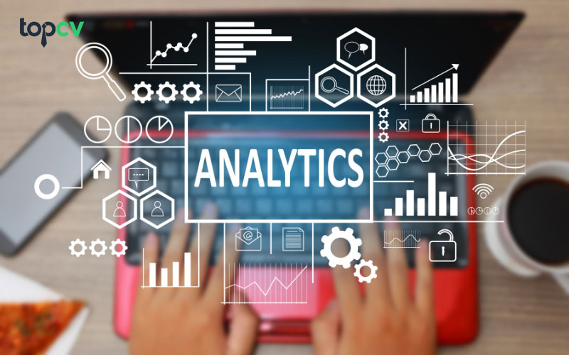 Marketing Analytics sẽ cần nhiều nhóm kiến thức, kỹ năng khác nhau