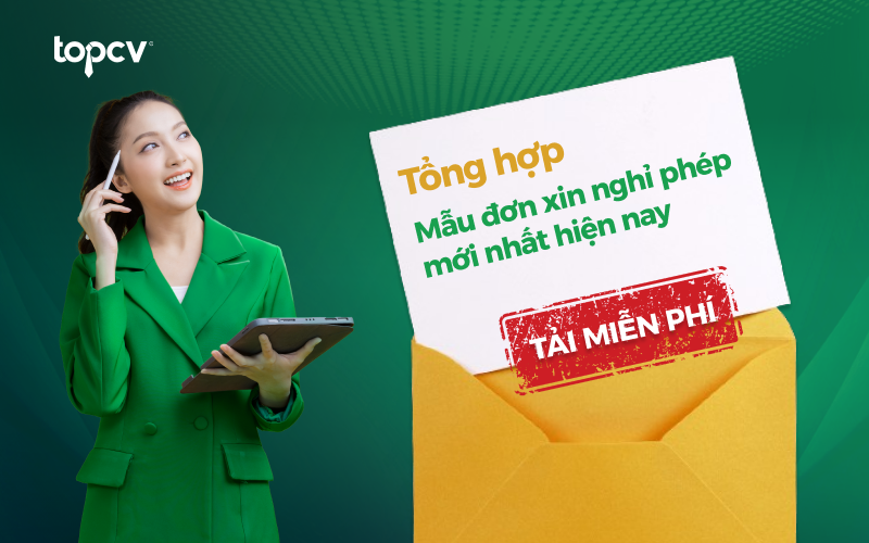 Tải miễn phí các mẫu đơn xin nghỉ phép chuẩn