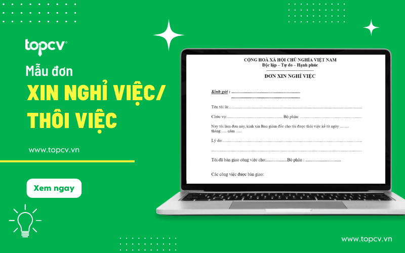 Các mẫu đơn xin nghỉ việc/thôi việc phổ biến nhất
