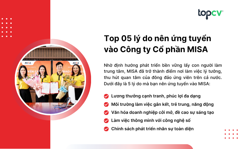 Top 05 lý do nên ứng tuyển vào Công ty Cổ phần MISA