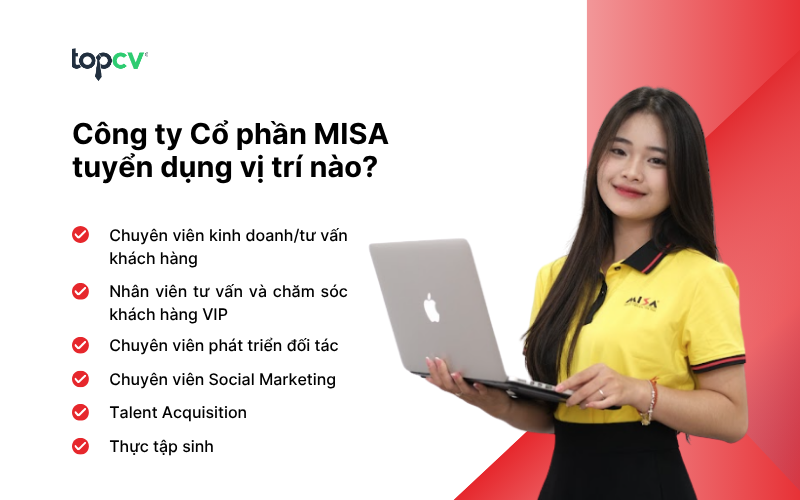 Một số vị trí việc làm HOT tại Công ty Cổ phần MISA